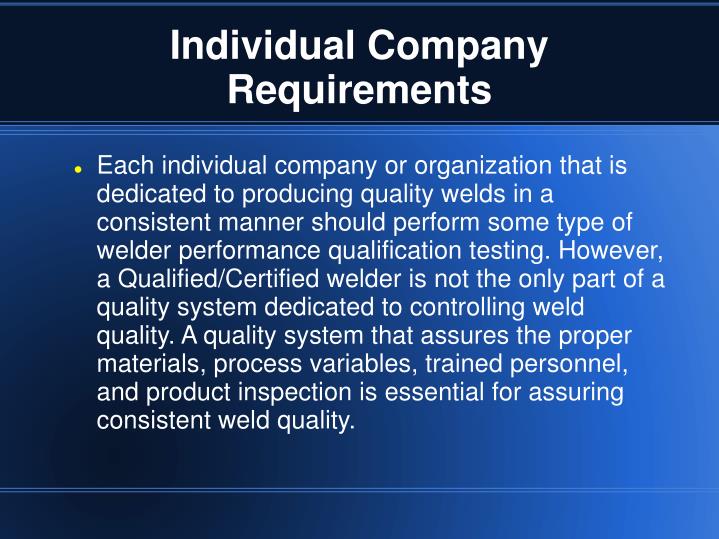 individual company requirements