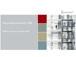 parameteroverf rsel i oim