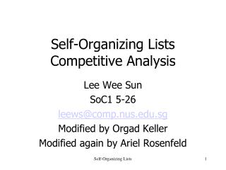 Self-Organizing Lists Competitive Analysis