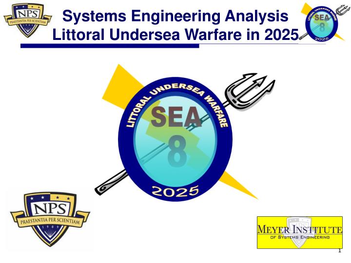 systems engineering analysis littoral undersea warfare in 2025