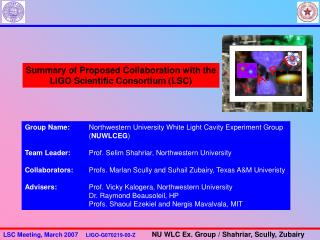 Summary of Proposed Collaboration with the LIGO Scientific Consortium (LSC)
