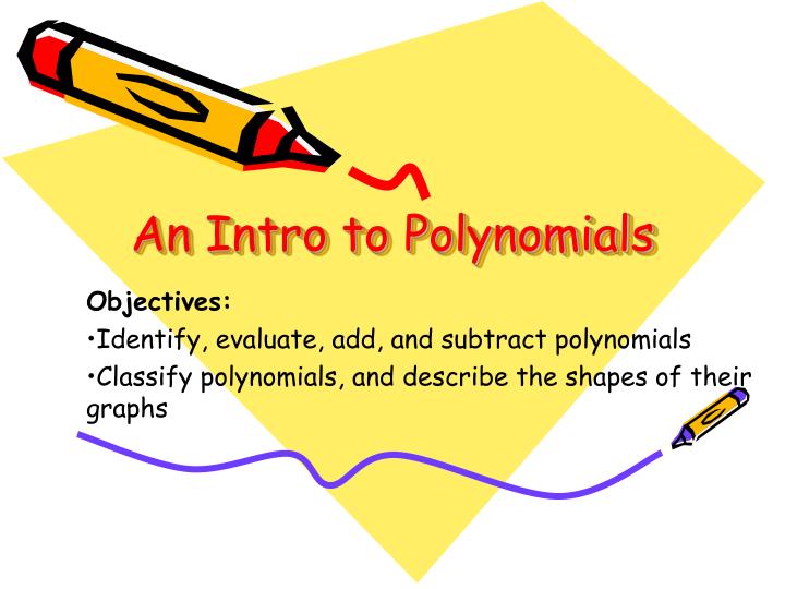 an intro to polynomials