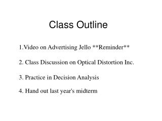 Class Outline