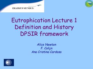 Eutrophication Lecture 1 Definition and History DPSIR framework