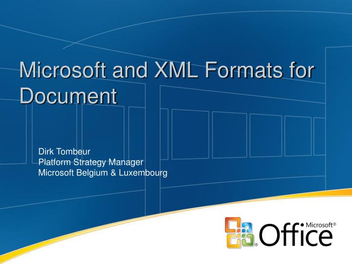 microsoft and xml formats for document