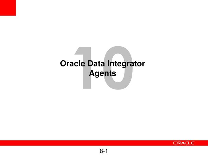 oracle data integrator agents