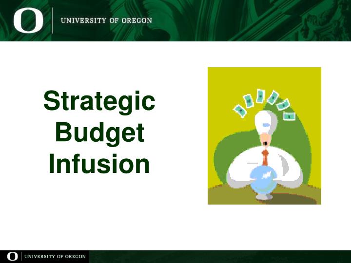 strategic budget infusion