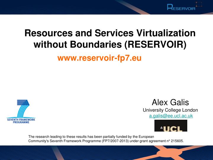 resources and services virtualization without boundaries reservoir