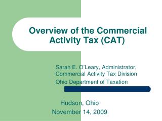 Overview of the Commercial Activity Tax (CAT)
