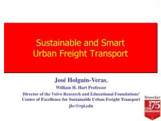 Sustainable and Smart Urban Freight Transport