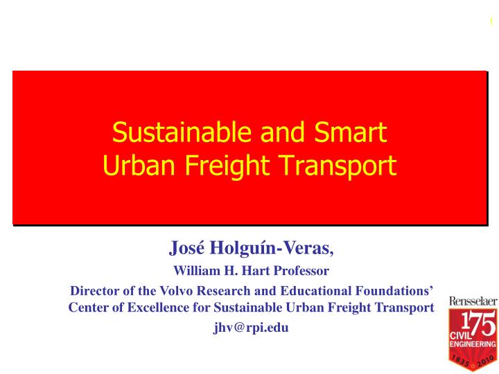 sustainable and smart urban freight transport