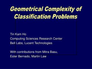 Geometrical Complexity of Classification Problems