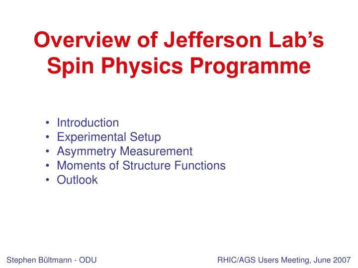 overview of jefferson lab s spin physics programme