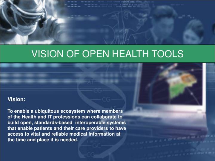 vision of open health tools
