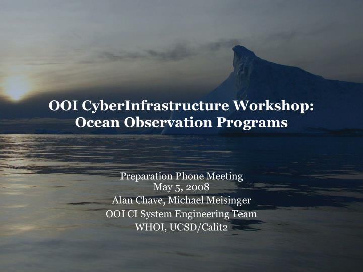 ooi cyberinfrastructure workshop ocean observation programs