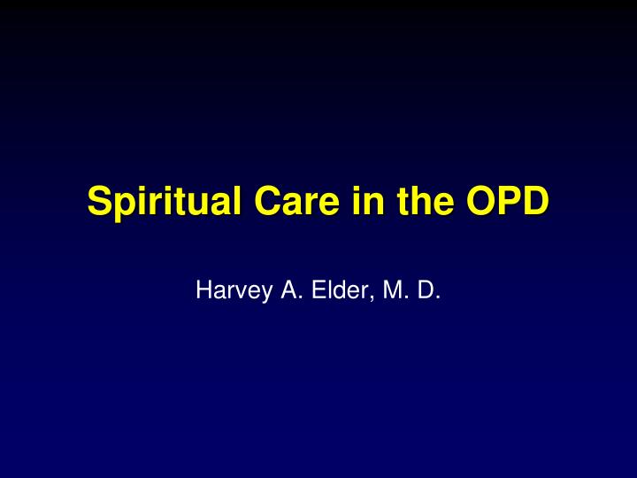 spiritual care in the opd