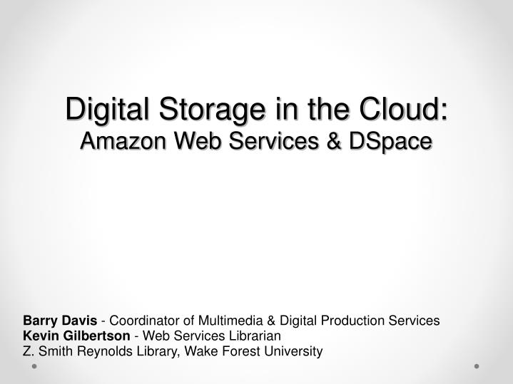 digital storage in the cloud amazon web services dspace