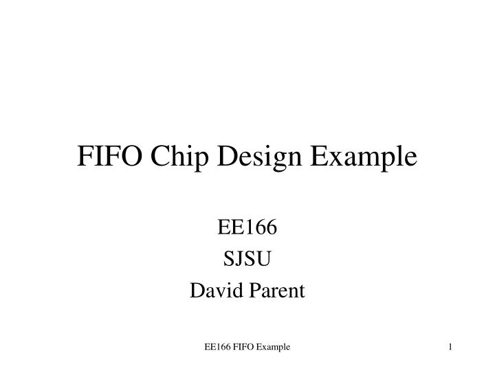 fifo chip design example