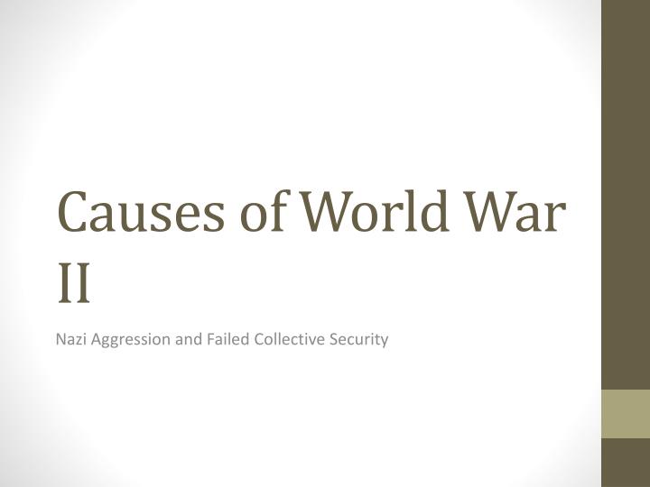 causes of world war ii