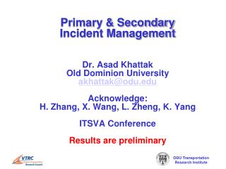 Secondary Incidents