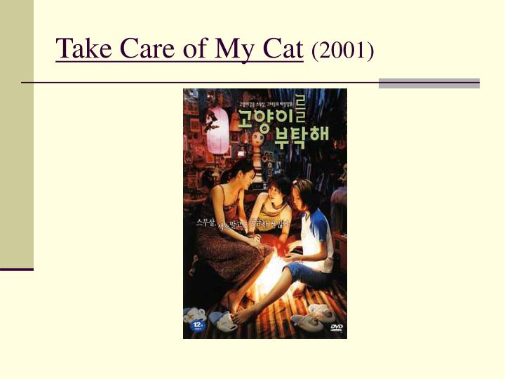 take care of my cat 2001