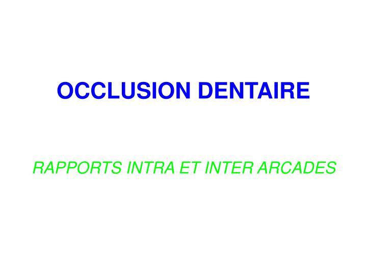 occlusion dentaire