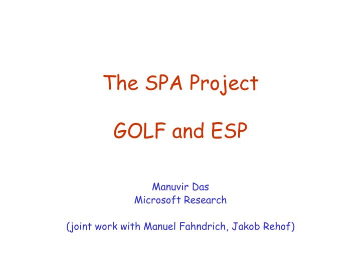 the spa project golf and esp