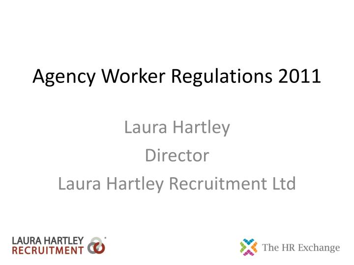 agency worker regulations 2011