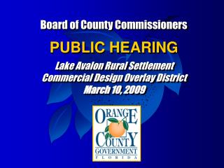 Board of County Commissioners PUBLIC HEARING Lake Avalon Rural Settlement