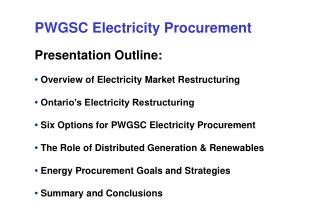 PWGSC Electricity Procurement Presentation Outline: