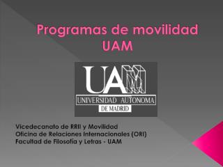 programas de movilidad uam