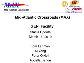 Mid-Atlantic Crossroads (MAX) GENI Facility