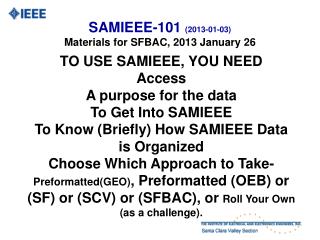SAMIEEE-101 (2013-01-03) Materials for SFBAC, 2013 January 26