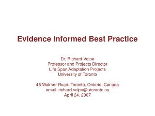 Evidence Informed Best Practice