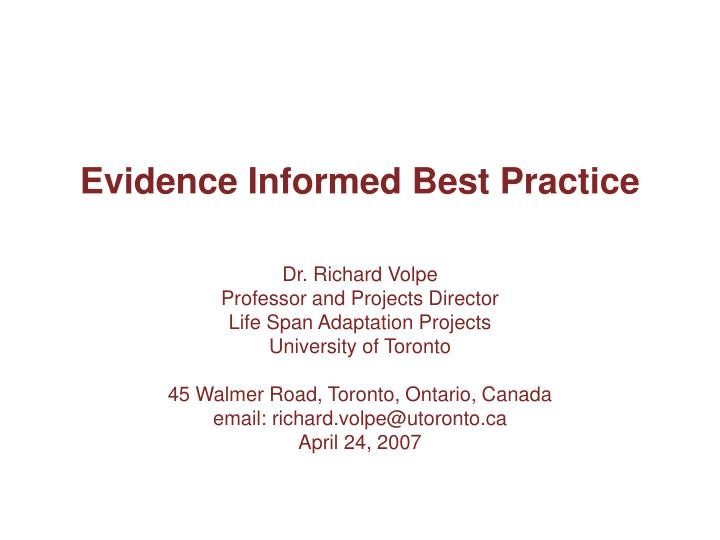 evidence informed best practice