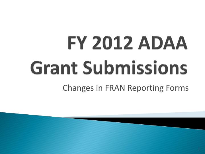 fy 2012 adaa grant submissions