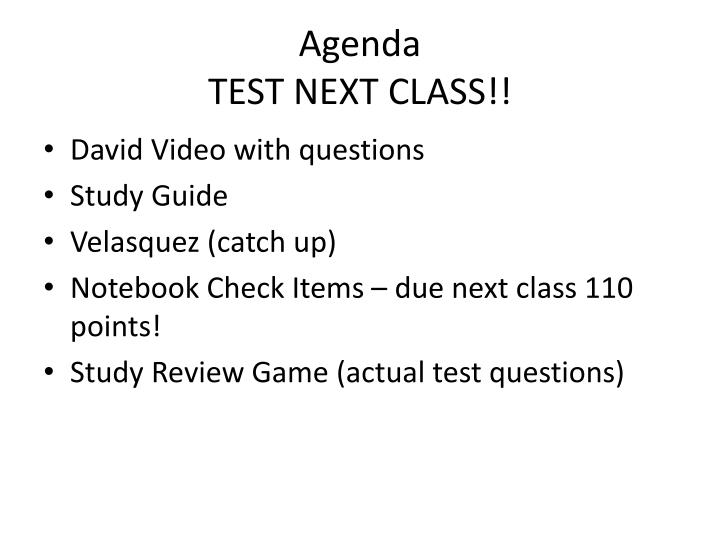 agenda test next class
