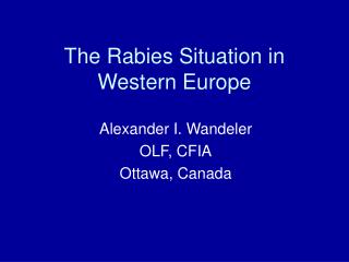The Rabies Situation in Western Europe