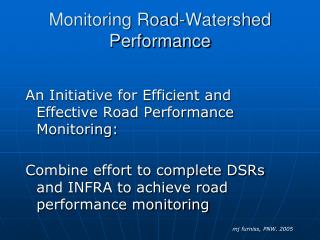 Monitoring Road-Watershed Performance