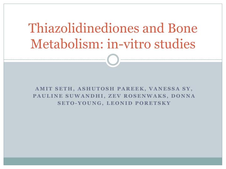 thiazolidinediones and bone metabolism in vitro studies
