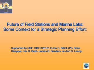 future of field stations and marine labs some context for a strategic planning effort