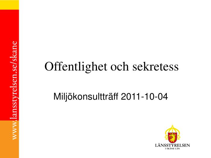 offentlighet och sekretess