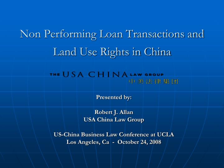 non performing loan transactions and land use rights in china