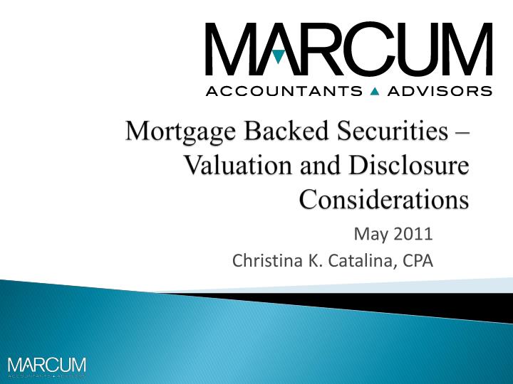 mortgage backed securities valuation and disclosure considerations