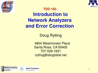 TSD-160 Introduction to Network Analyzers and Error Correction