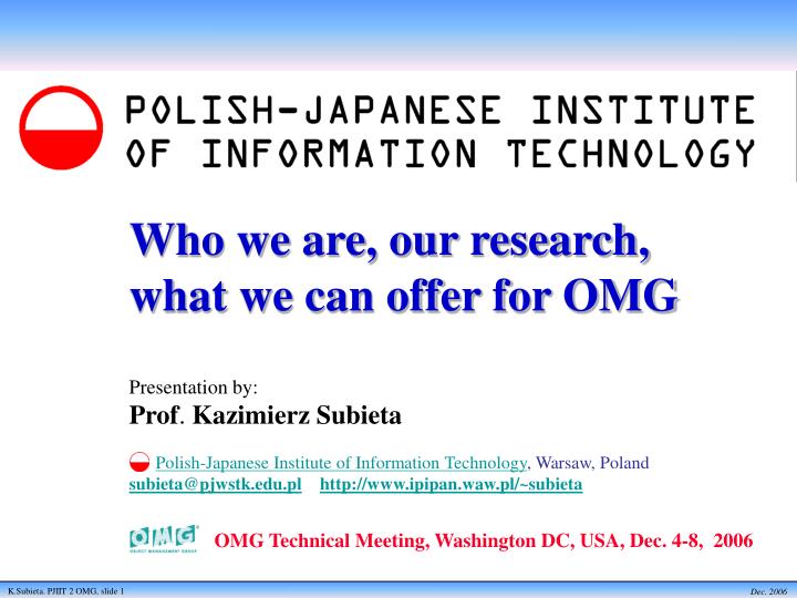 who we are our research what we can offer for omg