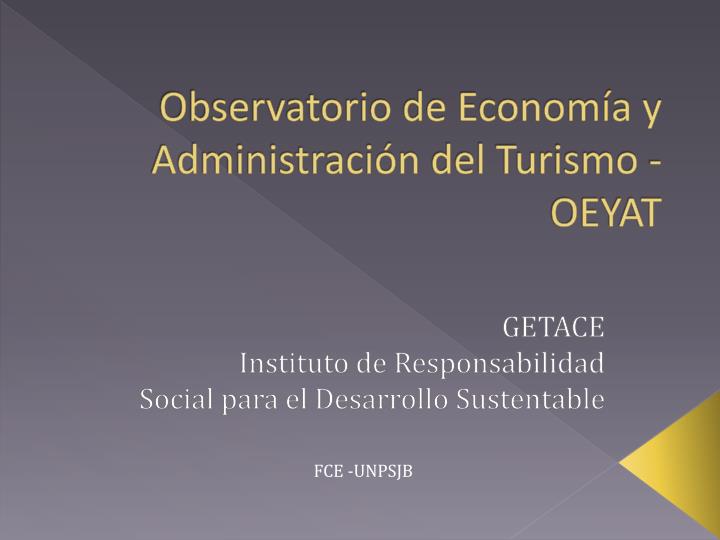 observatorio de econom a y administraci n del turismo oeyat