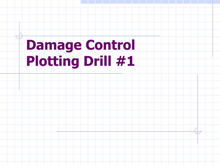 damage control plotting drill 1
