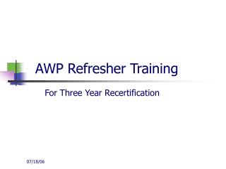 AWP Refresher Training
