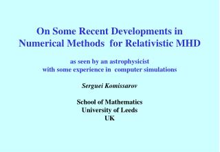 On Some Recent Developments in Numerical Methods for Relativistic MHD
